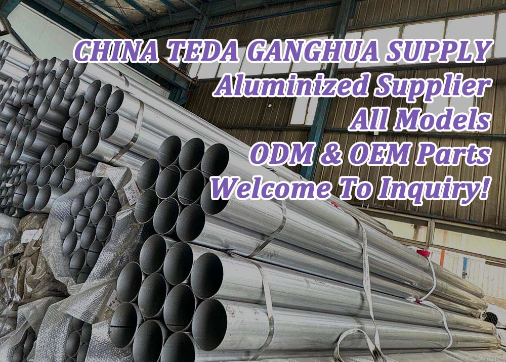 مورد أنابيب الصلب بالألمنيوم aluminized steel tubing supplier